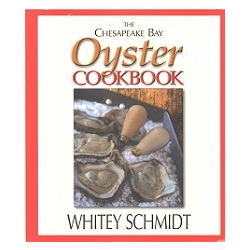 The Chesapeake Bay Oyster Cookbook
