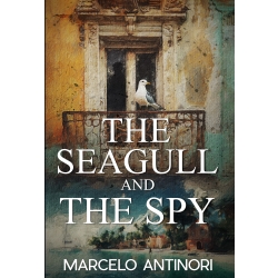 The Seagull and the Spy
