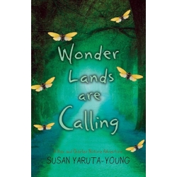 Wonder Lands Are Calling