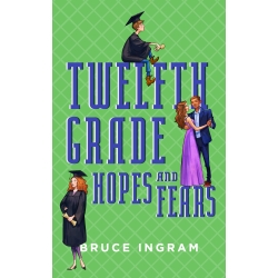 Twelfth Grade Hopes and Fears